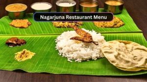 Nagarjuna Restaurant Menu